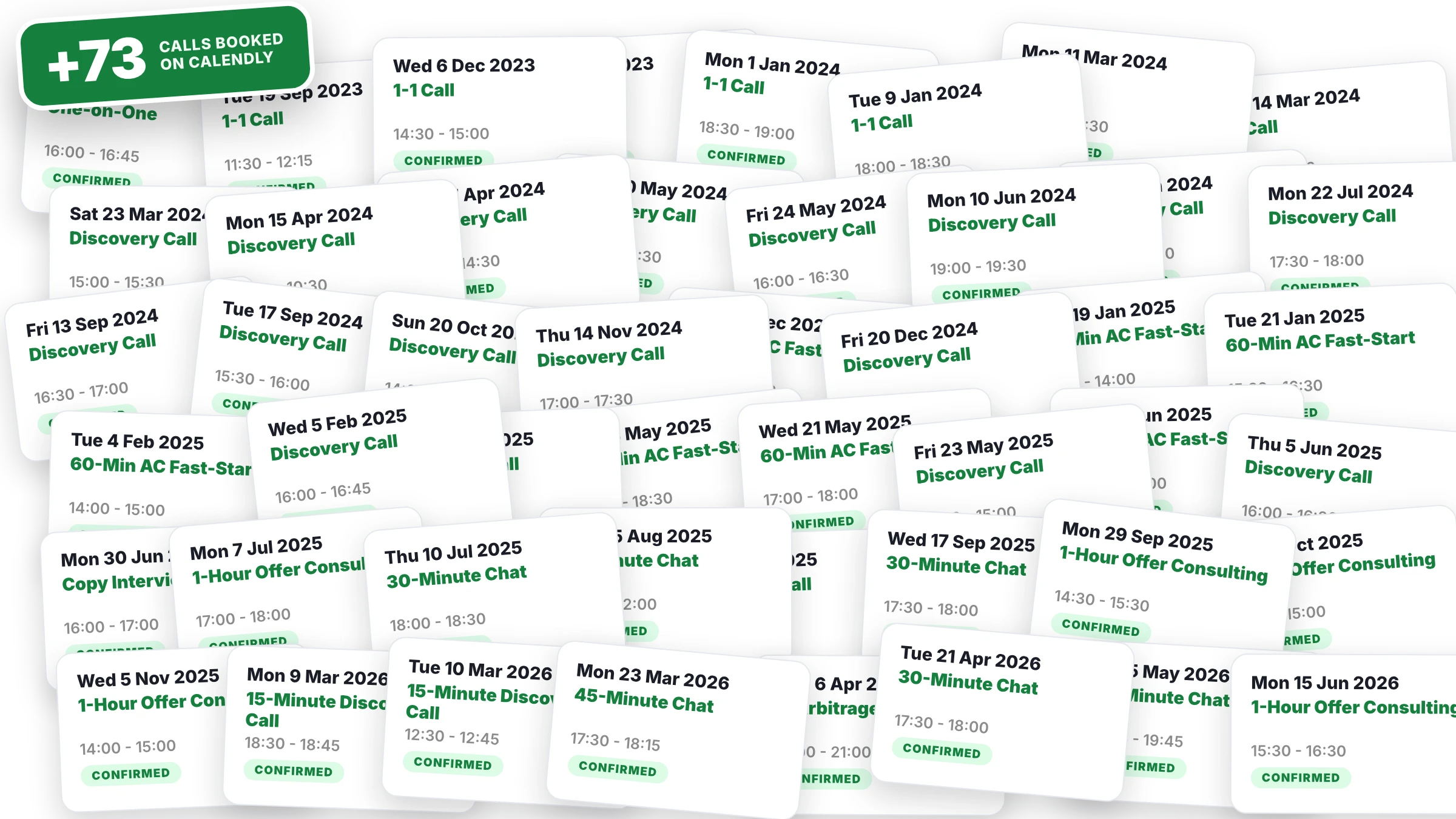 Overlapping pile of 48 Calendly booking cards from Feb 2023 to Jun 2026 with a +73 calls booked badge