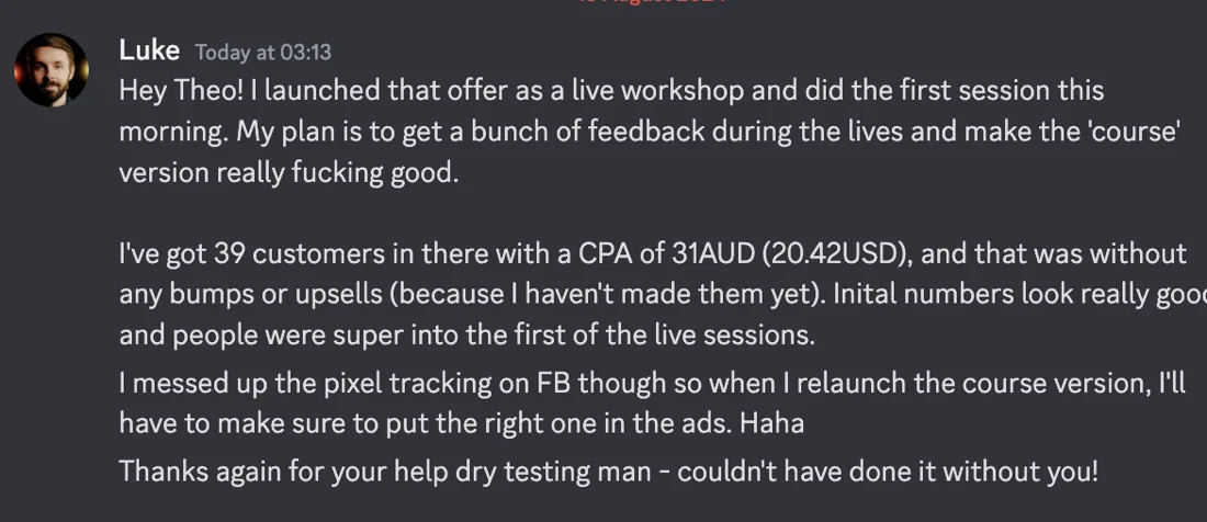 Client testimonial from Luke: 39 customers at a $31 CPA